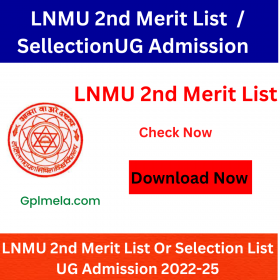 LNMU 2nd Merit List SellectionUG Admission
