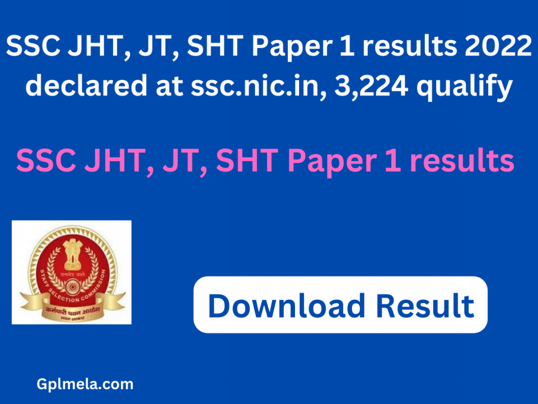 SSC JHT, JT, SHT Paper 1 results (1)