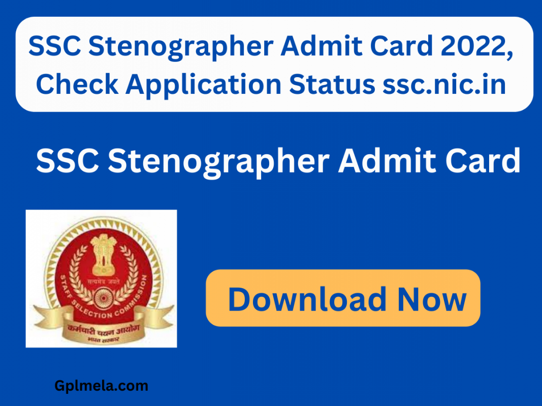 SSC Stenographer Admit Card Download